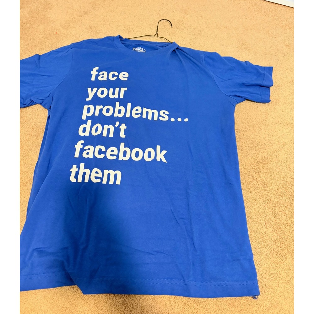 Clothes Minded Mens Face Your Problems Don't Facebook Them Graphic T-Shirt XL